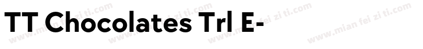TT Chocolates Trl E字体转换